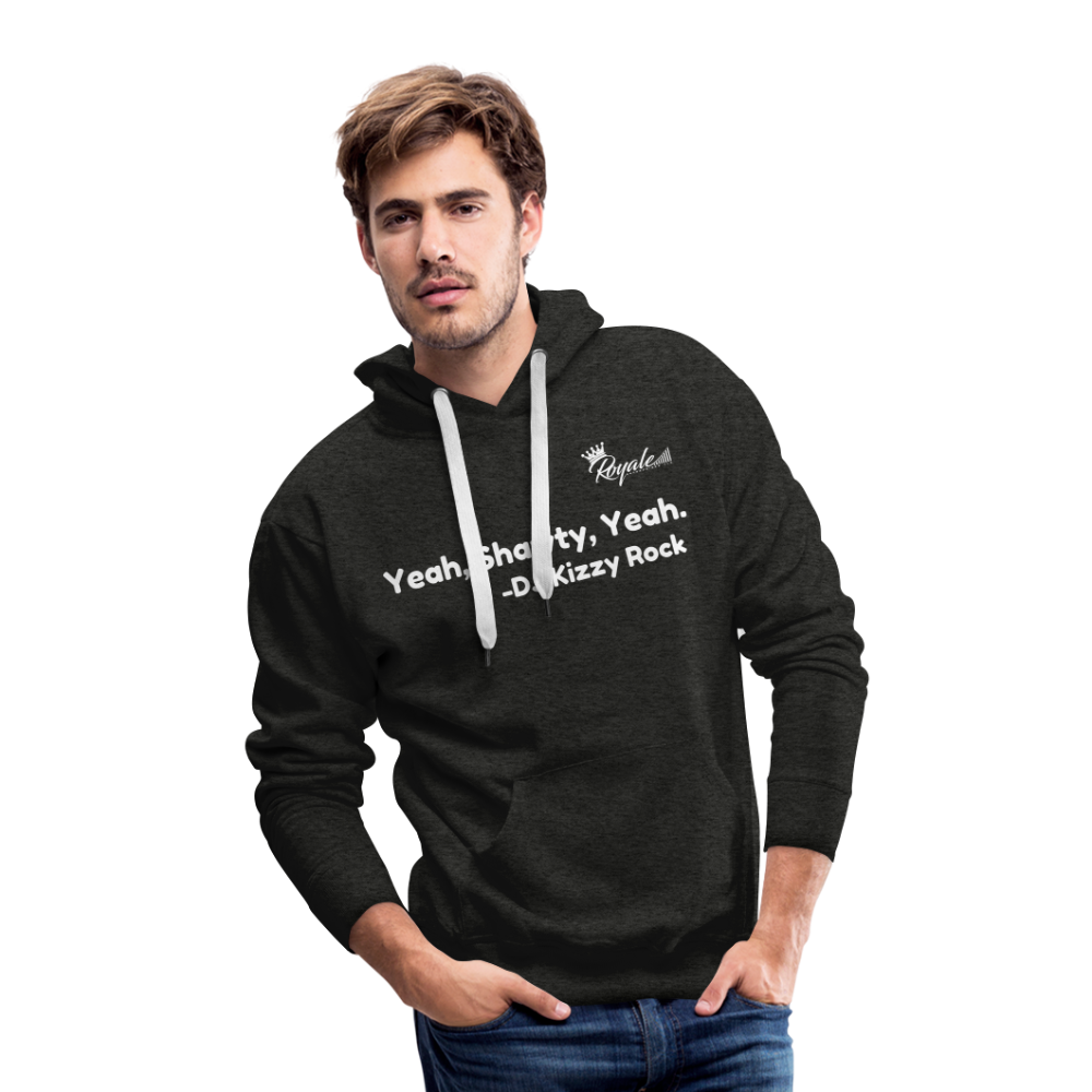 Men’s Premium Hoodie- Yeah, Shawty, Yeah - charcoal grey