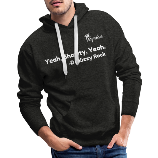 Men’s Premium Hoodie- Yeah, Shawty, Yeah - charcoal grey