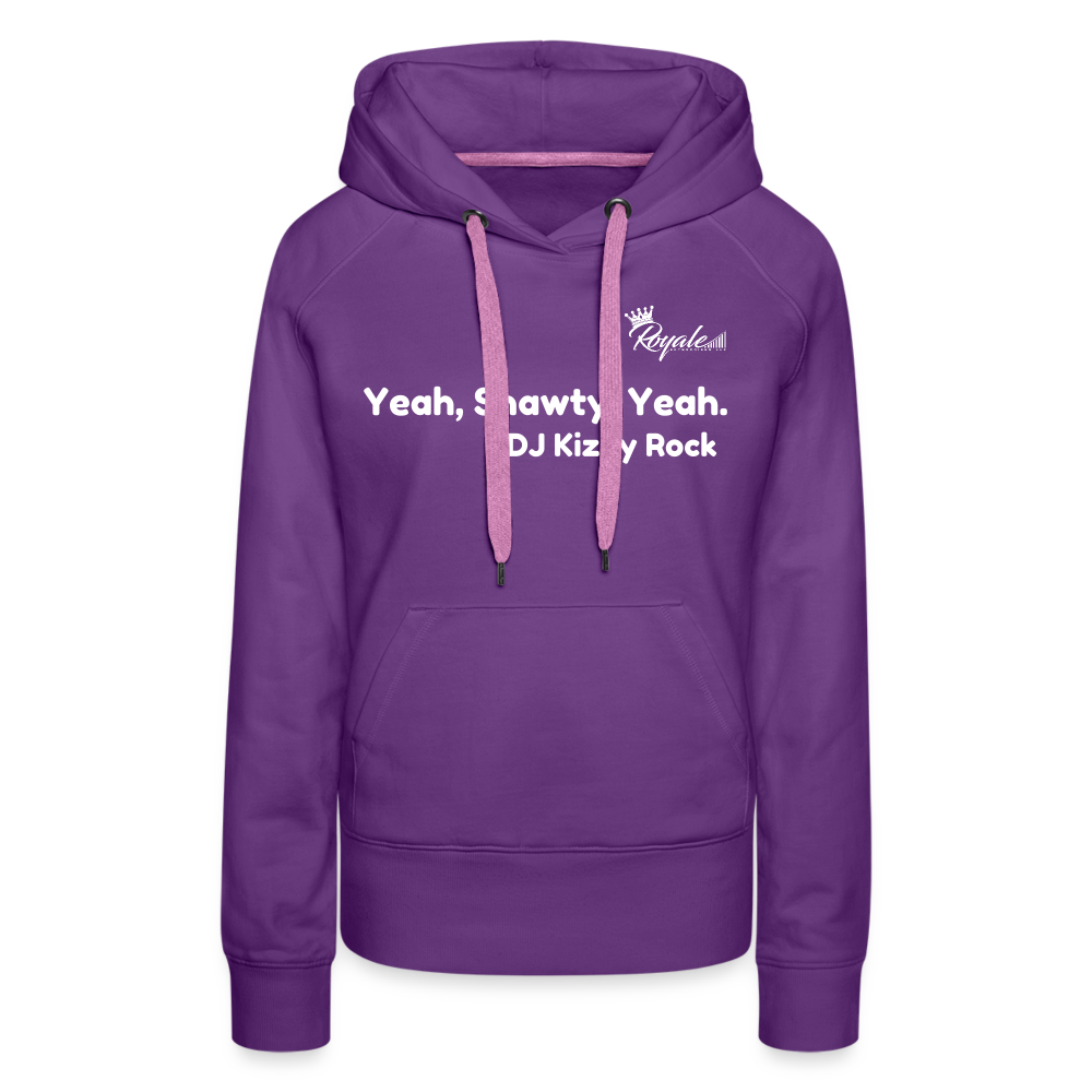 Women’s Premium Hoodie- Yeah, Shawty, Yeah - purple